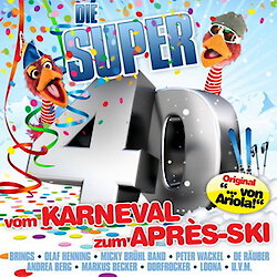 Die Super 40 – Vom Karneval zum Après Ski